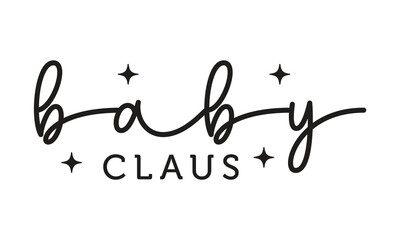 Baby Claus Sign SVG.