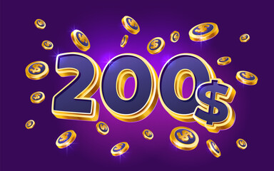 200 dollar coupon gift voucher, cash back banner special offer, casino winner. Vector illustration - obrazy, fototapety, plakaty