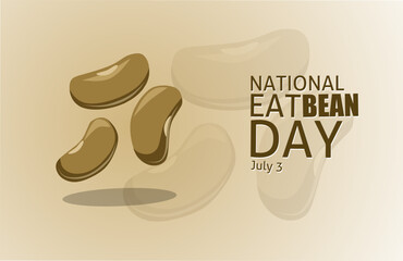 National Eat Bean day july 3 vector illustration, suitable for web banner poster or card campaign

