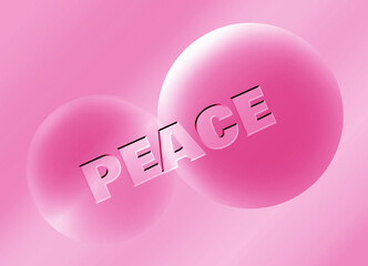 Illustration of Gradient Pink 3D Different Sized Spheres with the Word of PEACE