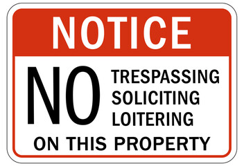 No soliciting warning sign and labels no trespassing, soliciting, loitering on this property