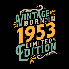 Vintage Born in 1953, Born in Vintage 1953 Birthday Celebration