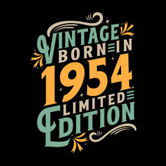 Vintage Born in 1954, Born in Vintage 1954 Birthday Celebration