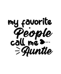 Aunt SVG Bundle, Auntie SVG, Aunt svg, Gift for Aunts svg, Aunt gift svg, Niece svg, Nephew svg, Hand-lettered Quotes svg, Cut file Cricut