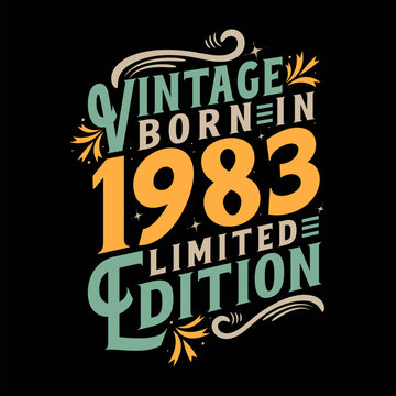 Vintage Born in 1983, Born in Vintage 1983 Birthday Celebration