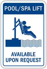 Pool lift sign and labels available upon request
