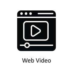 Web Video Vector   solid Icon Design illustration. Digital Marketing  Symbol on White background EPS 10 File