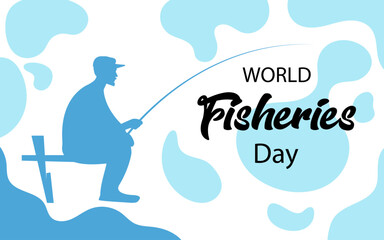 Postcard design for World Fisheries Day. A man is sitting with a fishing rod. Vector illustration for poster, banner, postcard.