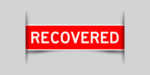Red color square label sticker with word recovered that inserted in gray background