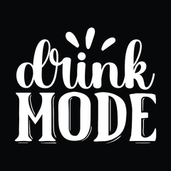 Fototapeta premium drink mode, Beer SVG Quotes Design Template