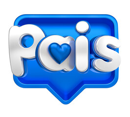 Label fathers day in Brazilian Portuguese 3d render isolated background transparent