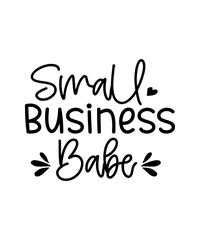 Small Business Svg Bundle, Boss Babe Svg, Small Business Owner Svg, CEO Svg, Motivational Svg, Business Svg