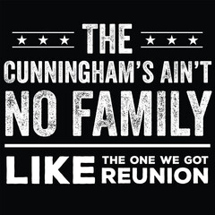  family like the one we got Reunion t shirt design