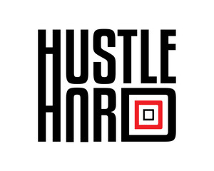 Hustle Hard slogan t-shirt design graphic vector quotes illustration motivational inspirational, Text for print and tshirt design, typography t shirt template element, printable and editable