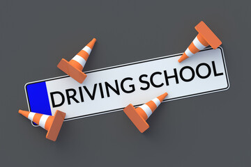 Driving school inscription on car license plate near road cones. Traffic laws. Driving courses. Top view. 3d render