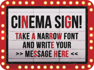 Cinema sign or a customizable retro lightbox for projects, advertising, and vintage displays. It can be used as a bright signboard, cinema, and theatre frame for ads