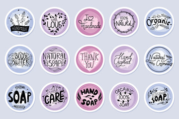 Set of vector isolated round stickers or labels for packaging of natural cosmetics and soaps with lettering. Floral lavender patterns and frames with leaves.