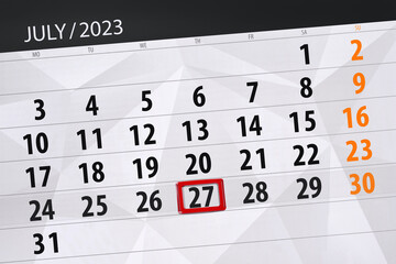 Obraz premium Calendar 2023, deadline, day, month, page, organizer, date, July, thursday, number 27