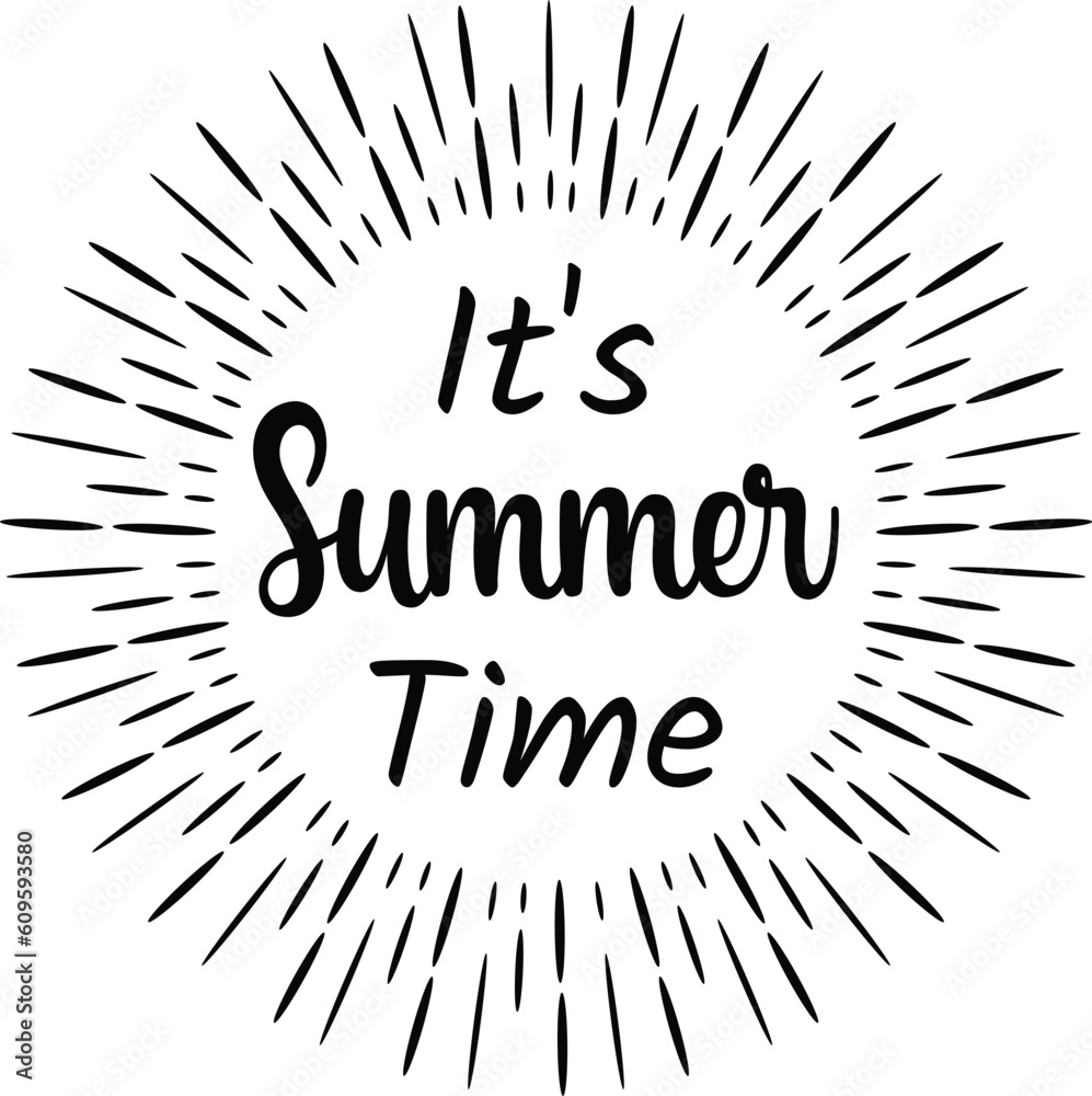 Fototapete it's summer time vector black lettering with sun icon, vector illustration isolated on white. zip fi