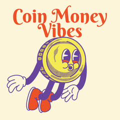 Coin Money Vibes With Coin Groovy Character