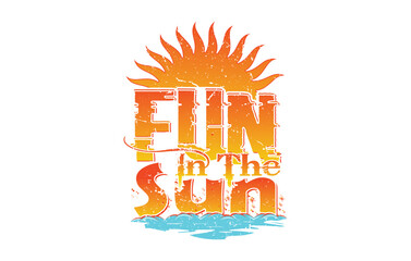 Fun in the sun summer t shirt print illustration