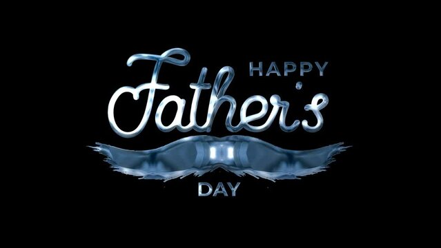 Happy Father's Day Text Animation blue Color with moustache. ''Happy Father's Day'' lettering in gold letters on black background. Gold father's day lettering. High resolution quality background.