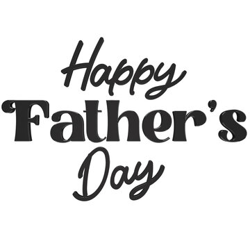 3d rendering of happy father's day text with high quality image
