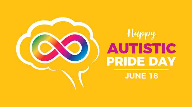 Happy Autistic Pride Day vector illustration. Autistic rainbow eight infinity symbol and abstract brain icon vector. June 18 every year. Important day