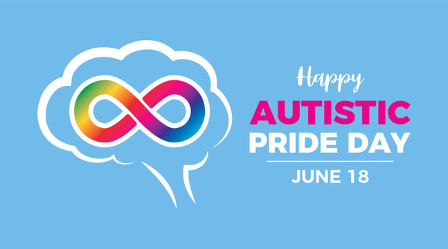 Happy Autistic Pride Day vector illustration. Autistic rainbow eight infinity symbol and abstract brain icon vector. June 18 every year. Important day