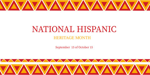 National Hispanic Heritage Month. Vector image, banner, postcard in traditional colors. Holiday.