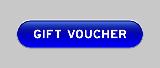 Blue color capsule shape button with word gift voucher on gray background