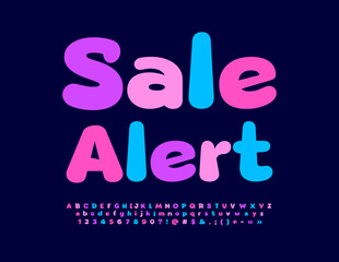 Vector bright advertisement Sale Alert. Colorful funny Font. Trendy style Alphabet Letters, Numbers and Symbols set