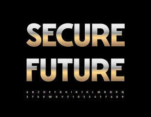 Vector Sign Secure Future. Trendy Golden Font. Artistic Alphabet Letters and Numbers