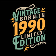 Vintage Born in 1990, Born in Vintage 1990 Birthday Celebration