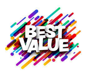 Best value sign over colorful brush strokes confetti background. Design element. Vector illustration.