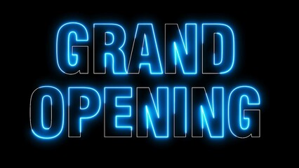 Grand Opening text font with light. Luminous and shimmering haze inside the letters of the text Grand Opening. Grand Opening neon sign.