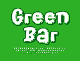 Vector creative Signboard Green Bar. Funny Bright Font. Trendy Alphabet Letters and Numbers set