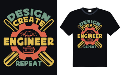 Design Create Engineer Repeat - Engineering T-shirt Design, SVG Files for Cutting, Handmade calligraphy vector illustration, Hand written vector sign