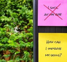 Note with message - I suck at my job - changed to - How can I improve my skills at work - to change...