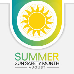 Fototapeta premium Summer sun safety month is observed every year in August, celebrated to aware about some of the damaging effects of ultraviolet (UV) exposure, and tips to help protect people during the summer months.