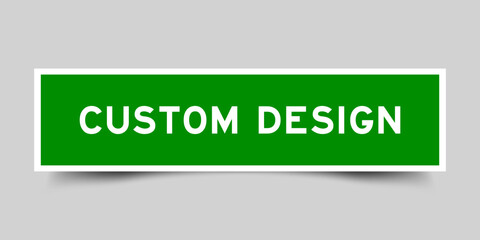 Sticker label with word custom design in green color on gray background