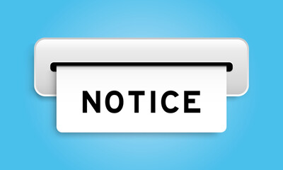 White coupon banner with word notice from machine on blue color background