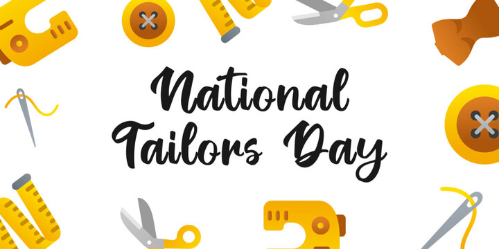 National Tailors Day with sewing tools. Poster, banner, card, background. Eps 10.