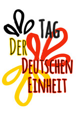 Tag der Deutschen Einheit / 3. Oktober / Schriftzug / Banner / Vektor Grafik / Feiertag / German unity day / Hintergrund in Deutschland Farben / Background with Germany flags