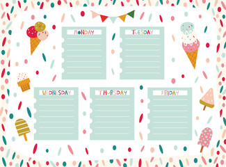 Ice cream weekly planner. Kids schedule of classes. Notes and to do list. Memo pages with ice cream. Summer. Timetable design with ice cream. Organizer sheets