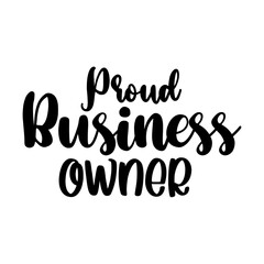 Proud Business Owner svg