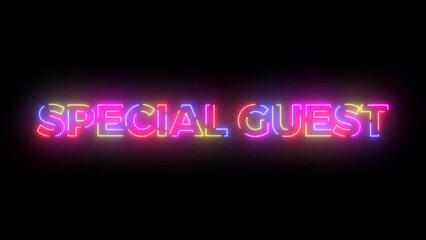Special guest colored text. Laser vintage effect. Infinite loopable 4K animation