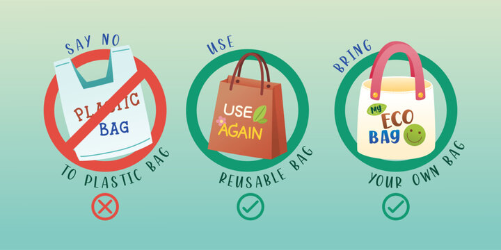Stop Use Plastic Bag And Use Reusable Bag Or Bring Your Own Bag Banner, Poster, Sign, Vector, Illustration