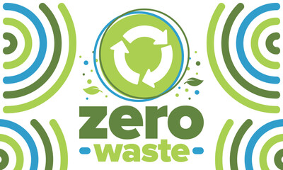 Zero Waste. Ecology poster. Refuse and Reduce. To Reuse and Recycle. Green January for environment. Eco friendly lifestyle. Save the planet. No plastic, only eco bag. Vector illustration