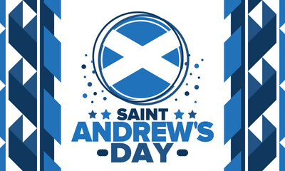 Saint Andrew's Day in Scotland. National day in Scotland. Happy holiday Andermas, celebrated annual in November 30. Scottish flag. Patriotic elements. Poster, card, banner and background. Vector